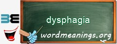 WordMeaning blackboard for dysphagia